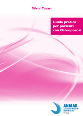 Guida pratica per pazienti con Osteoporosi