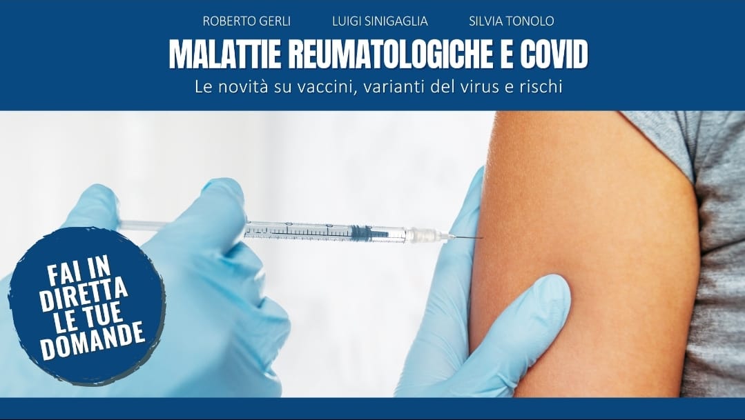 Venerdì 19 febbraio ore 18:00 diretta social per i pazienti: “Malattie Reumatologiche e Covid. Le novità su vaccini, varianti del virus e rischi”.