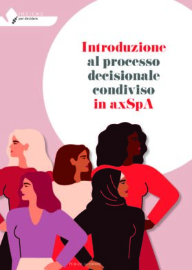 Introduzione al processo decisionale condiviso in axSpA